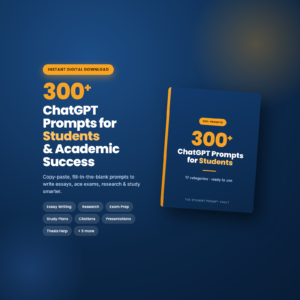 300+ ChatGPT Prompts for Students & Academic Success