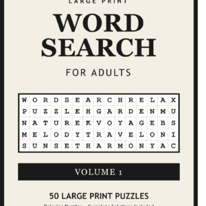 Large Print Word Search for Adults - Volume 2: 50 Themed Easy-to-Read Puzzles with Solutions (Word Search Books for Adults & Seniors