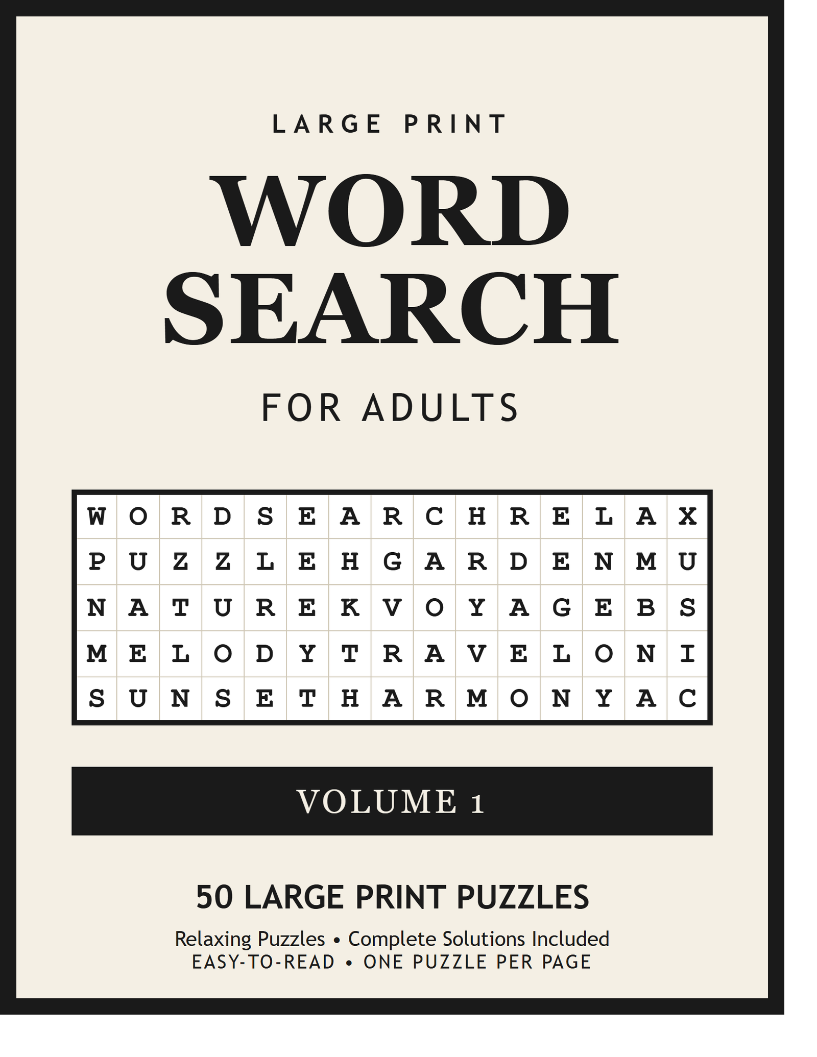 Large Print Word Search for Adults: 50 Relaxing Easy-to-Read Puzzles with Solutions (Word Search Books for Adults & Seniors