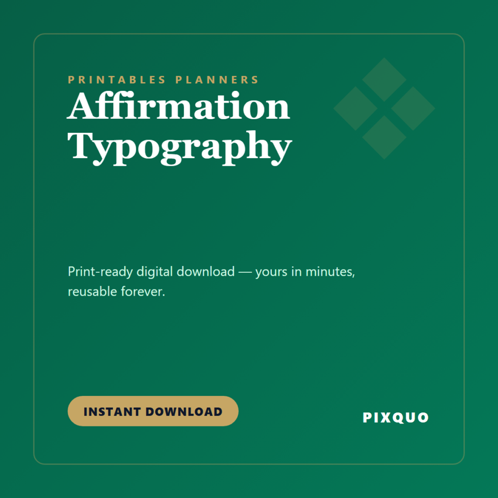 Affirmation Typography — printable digital download