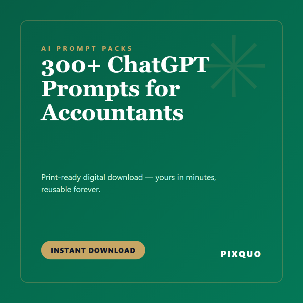 300+ ChatGPT Prompts for Accountants — printable digital download