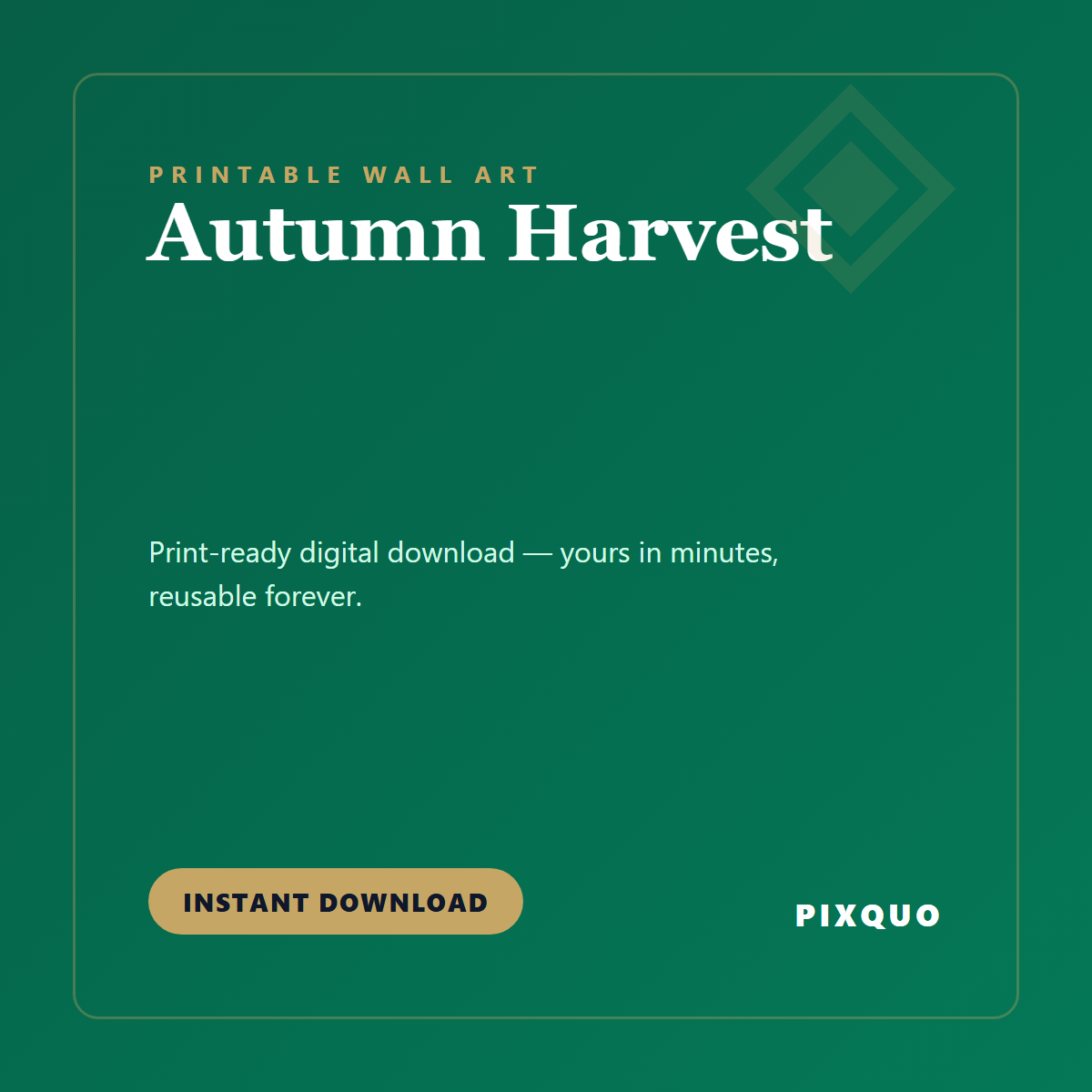 Autumn Harvest — printable digital download
