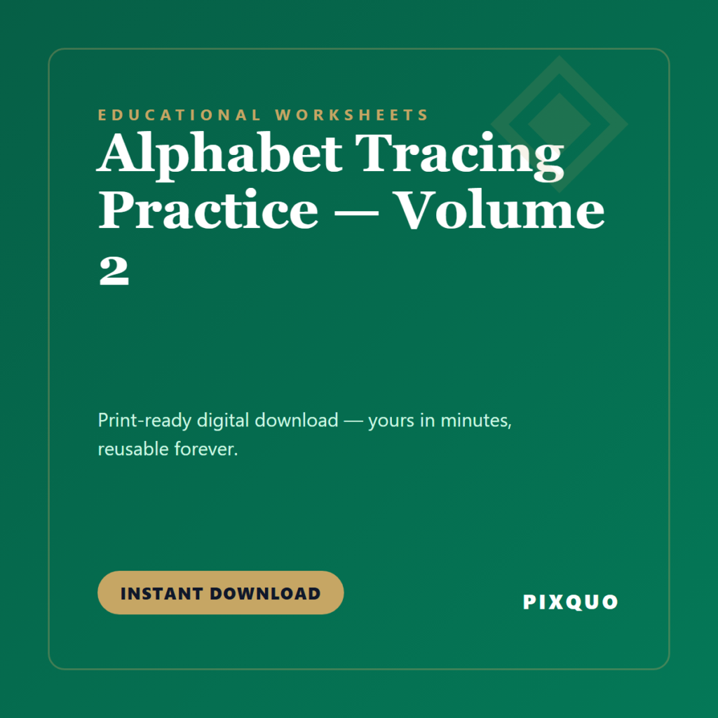 Alphabet Tracing Practice — Volume 2 — printable digital download