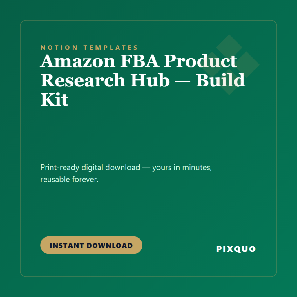 Amazon FBA Product Research Hub — Build Kit — printable digital download