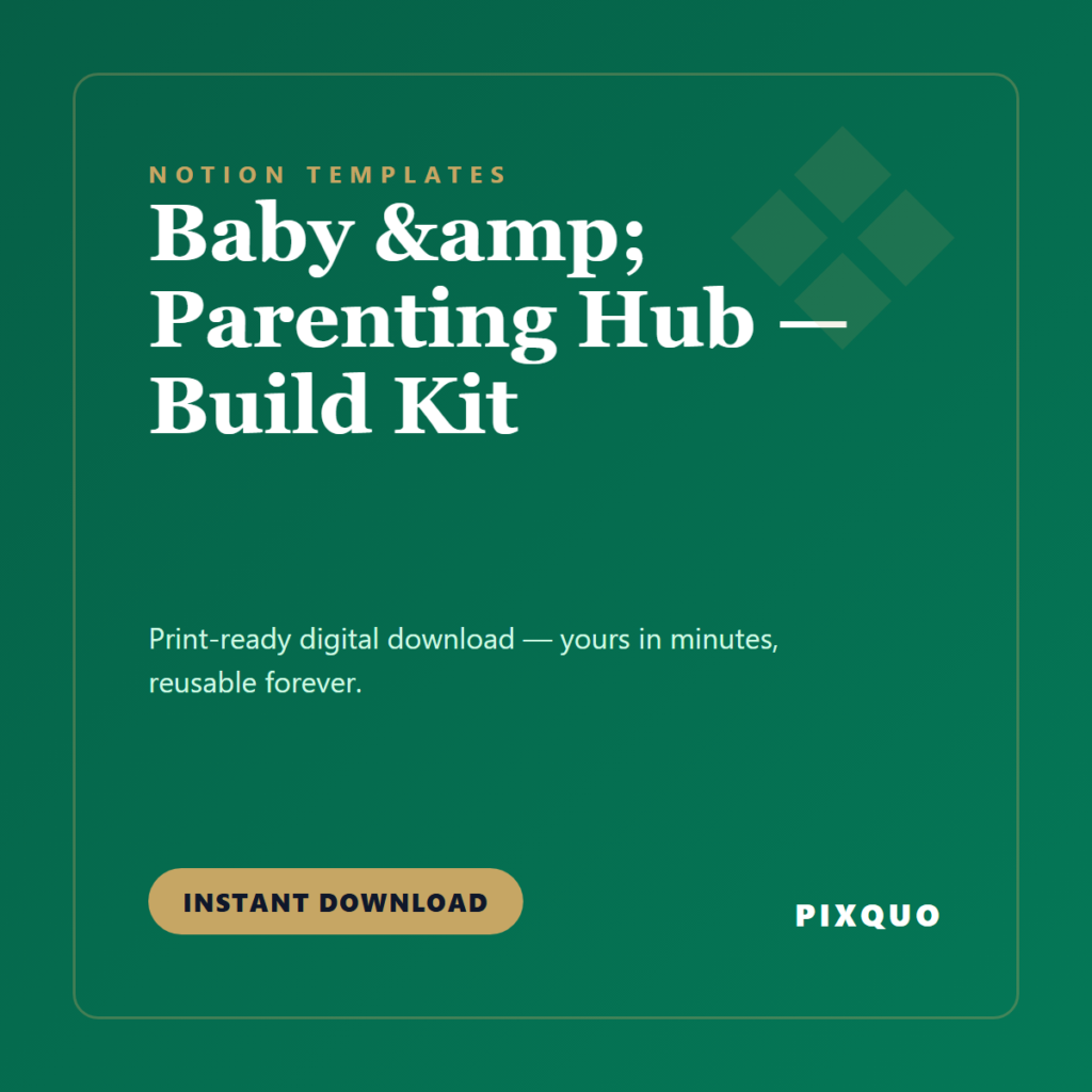 Baby & Parenting Hub — Build Kit — printable digital download