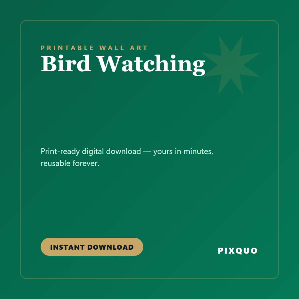 Bird Watching — printable digital download