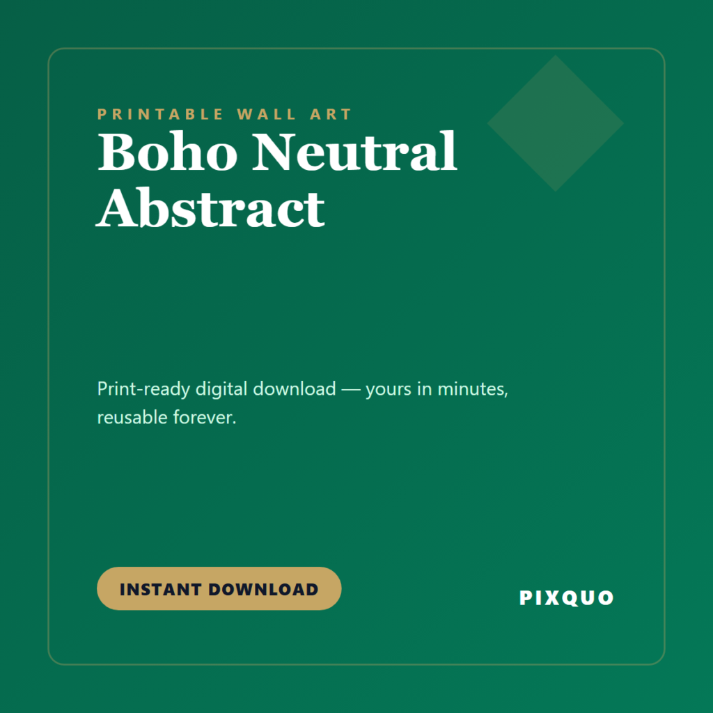 Boho Neutral Abstract — printable digital download