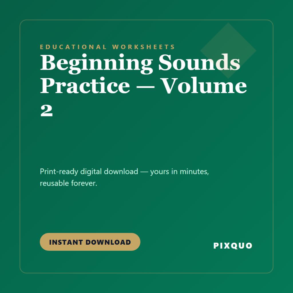 Beginning Sounds Practice — Volume 2 — printable digital download