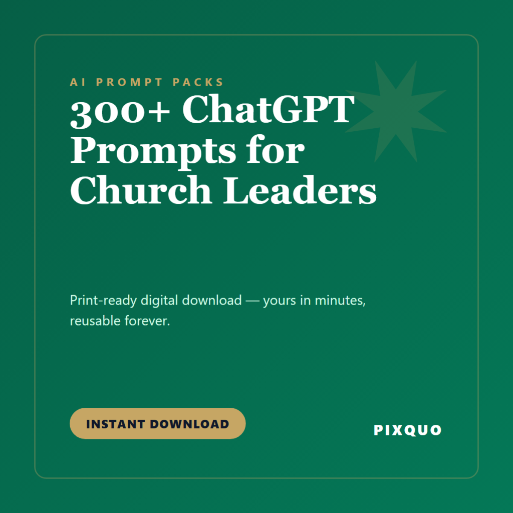 300+ ChatGPT Prompts for Church Leaders — printable digital download