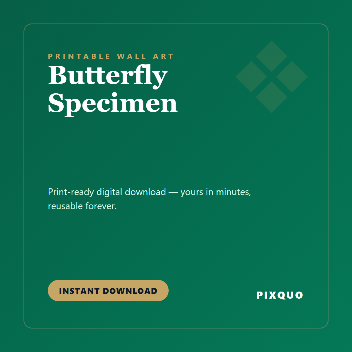 Butterfly Specimen — printable digital download