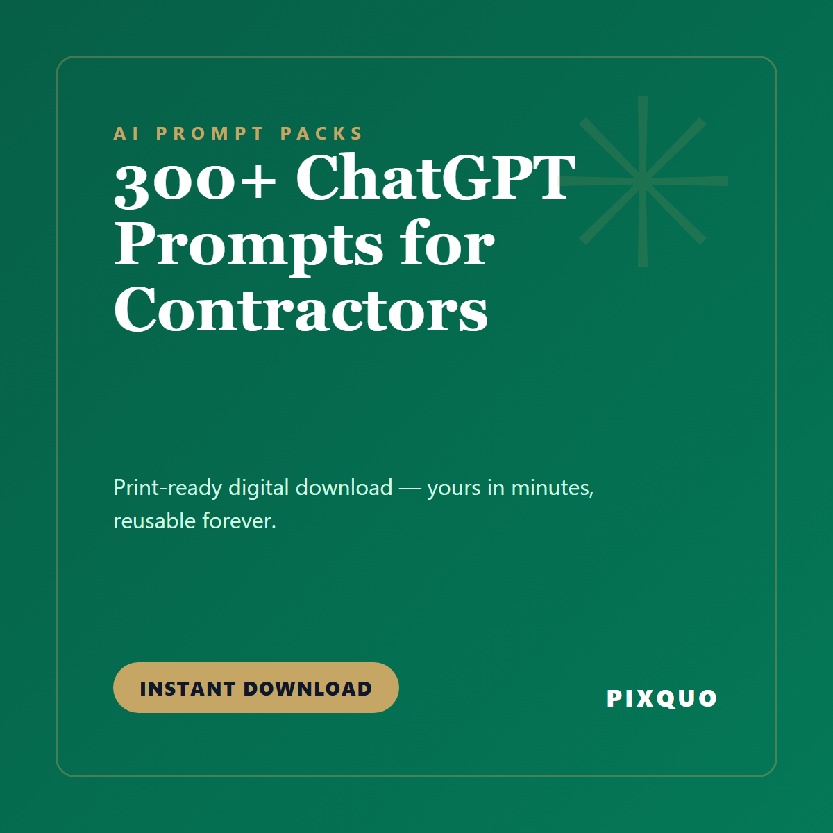 300+ ChatGPT Prompts for Contractors — printable digital download
