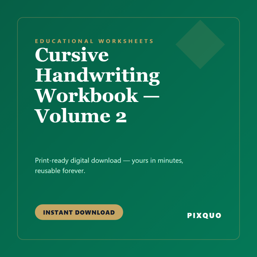 Cursive Handwriting Workbook — Volume 2 — printable digital download