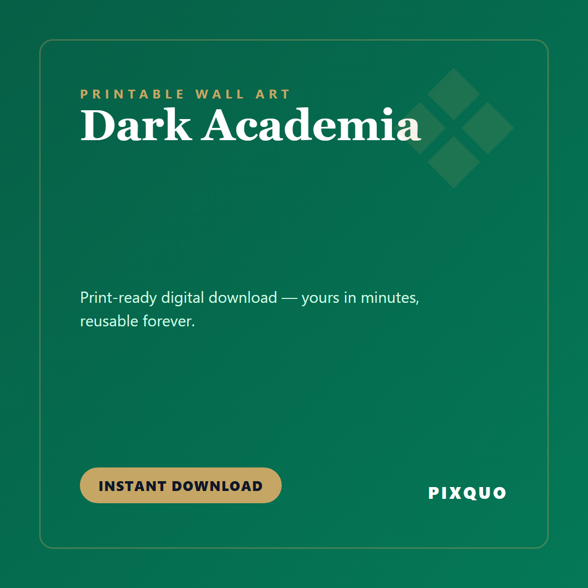 Dark Academia — printable digital download