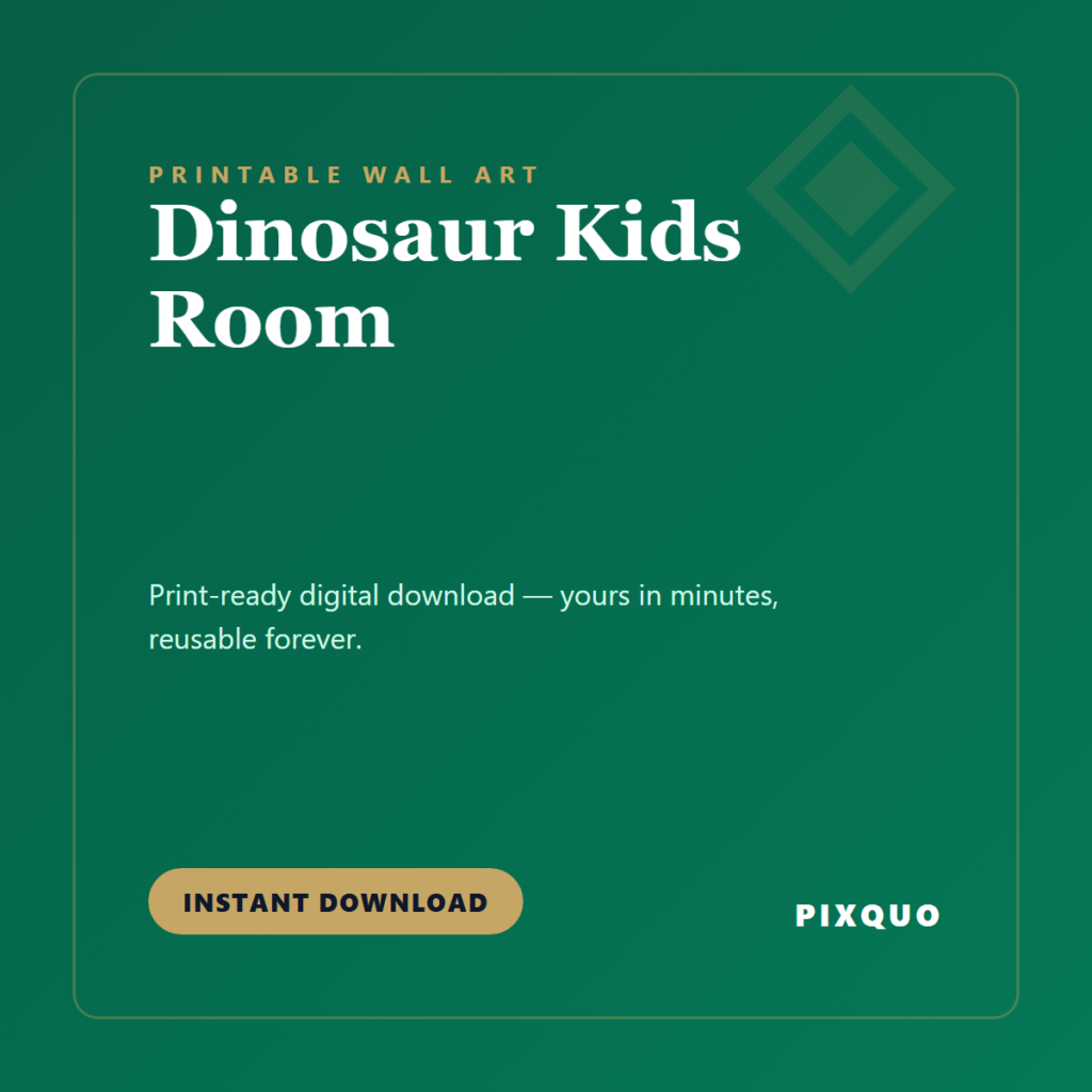 Dinosaur Kids Room — printable digital download