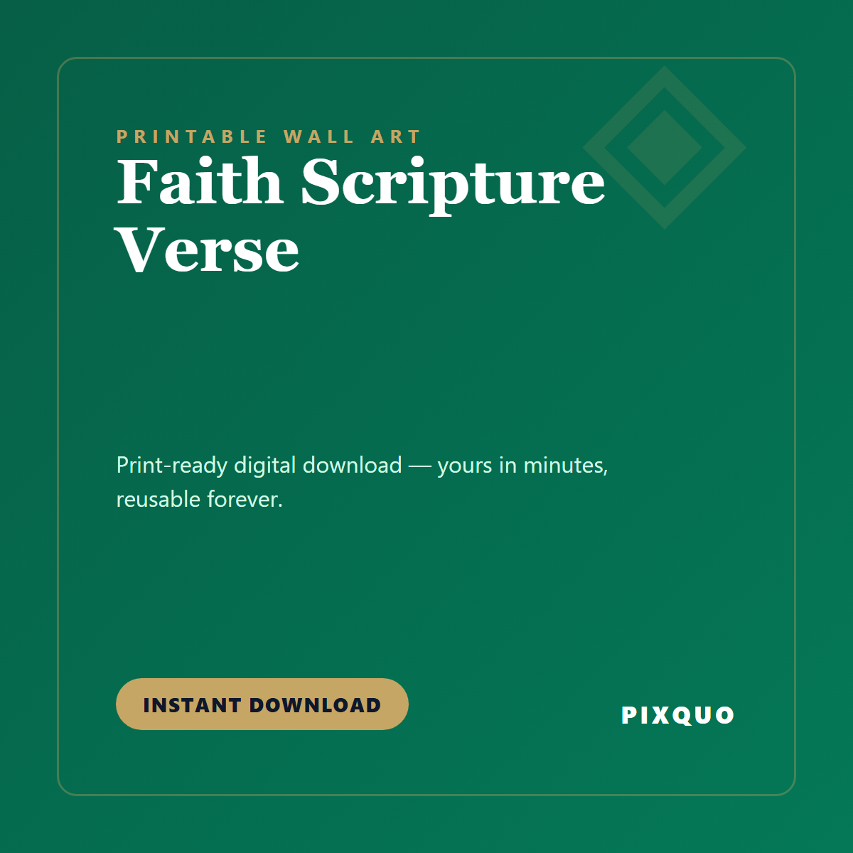 Faith Scripture Verse — printable digital download