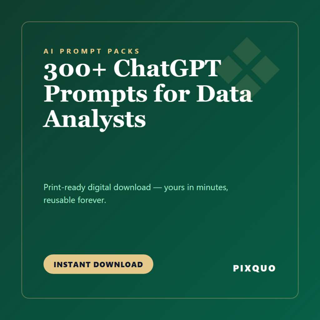 300+ ChatGPT Prompts for Data Analysts — printable digital download