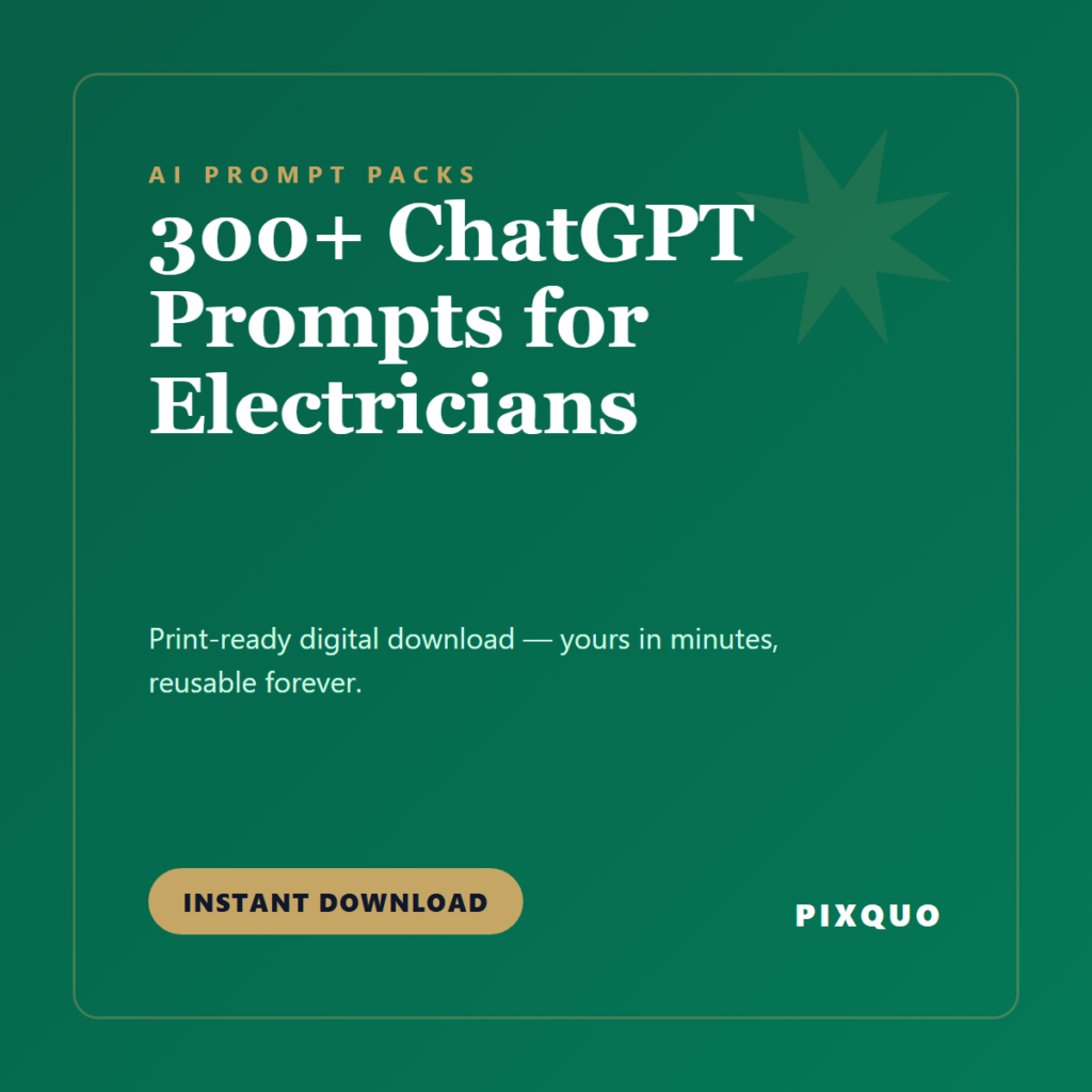 300+ ChatGPT Prompts for Electricians — printable digital download