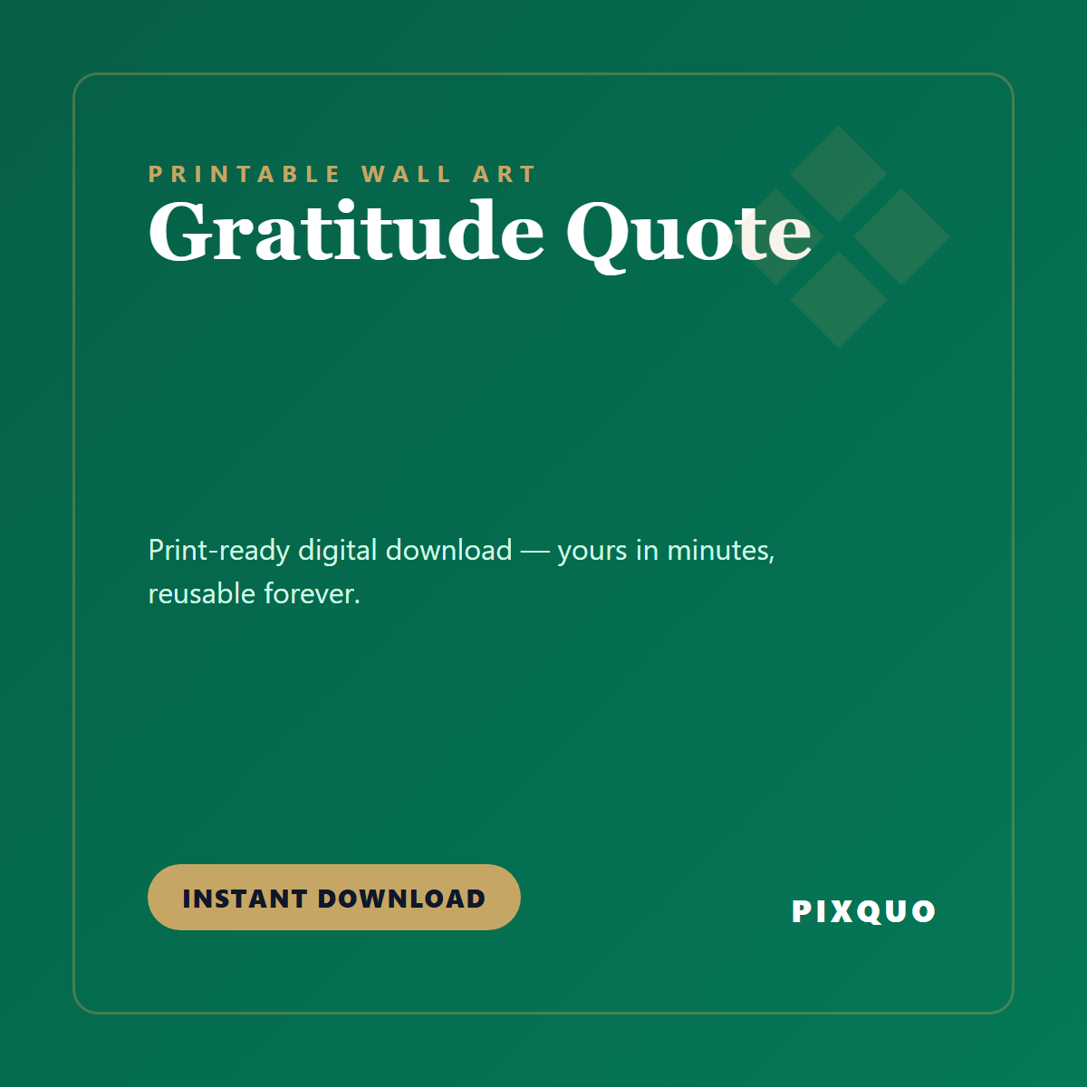 Gratitude Quote — printable digital download