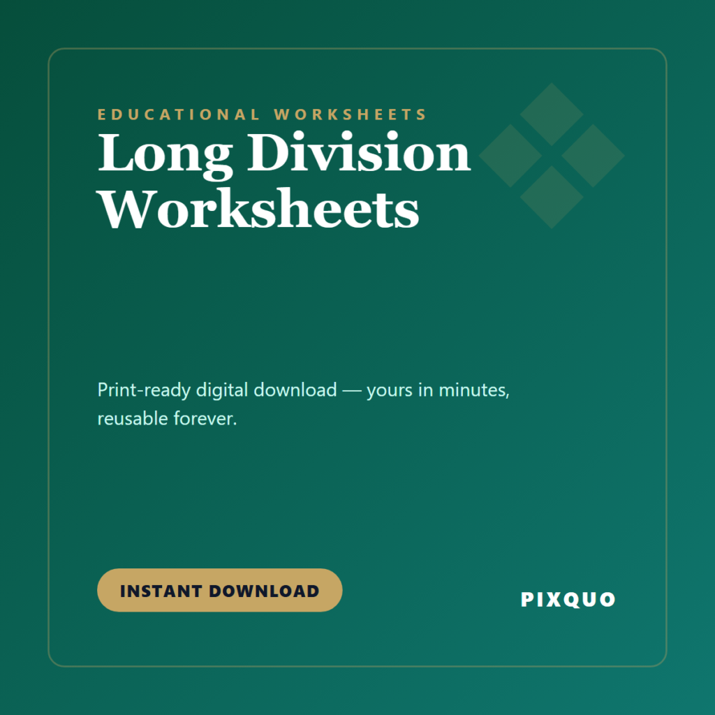 Long Division Worksheets — printable digital download