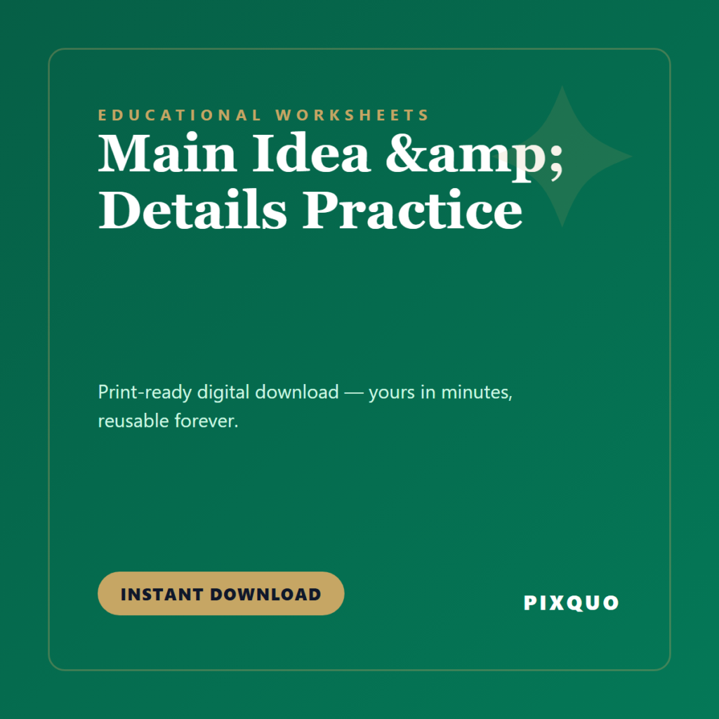 Main Idea & Details Practice — printable digital download