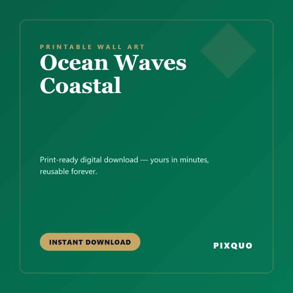 Ocean Waves Coastal — printable digital download
