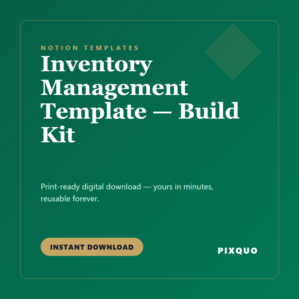 Inventory Management Template — Build Kit — printable digital download