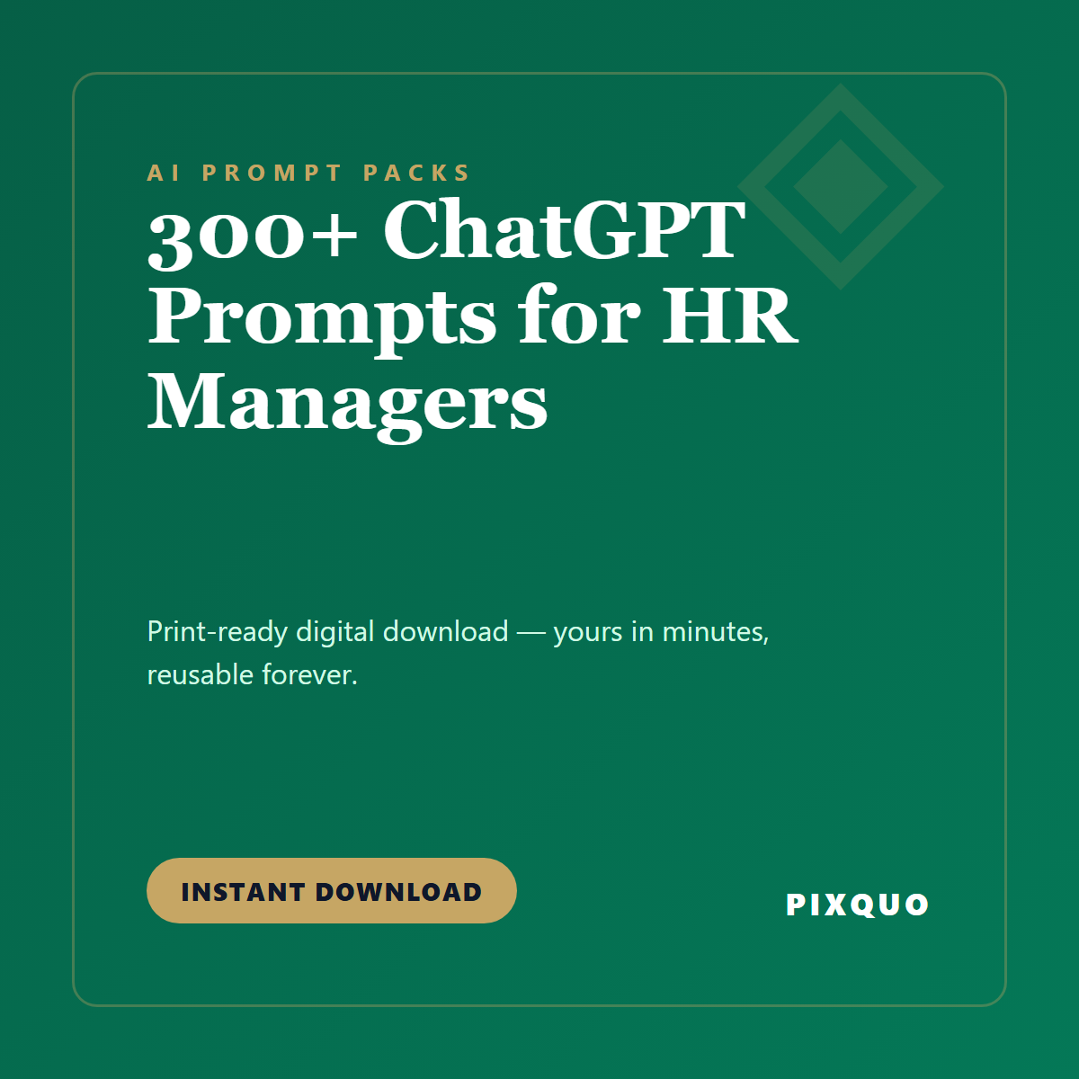300+ ChatGPT Prompts for HR Managers — printable digital download