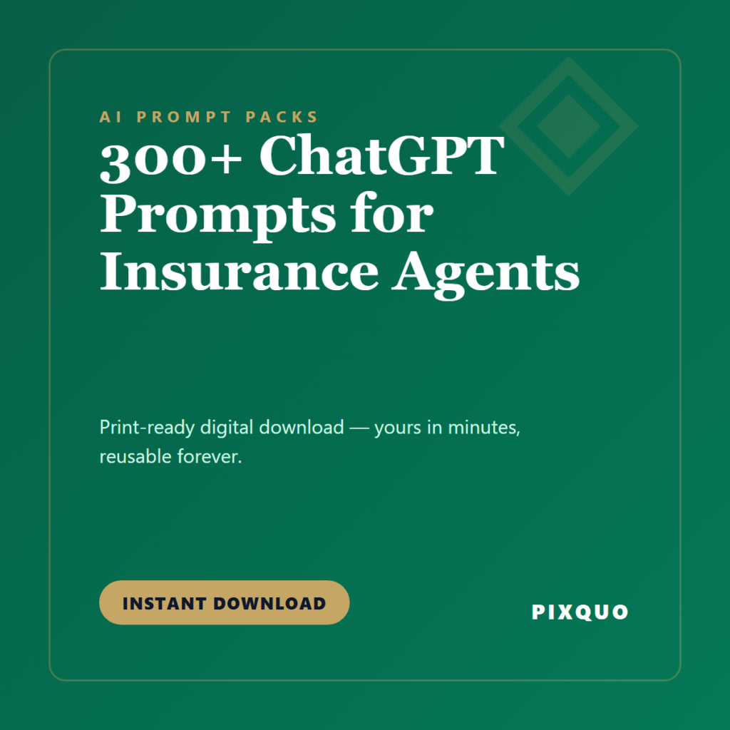 300+ ChatGPT Prompts for Insurance Agents — printable digital download