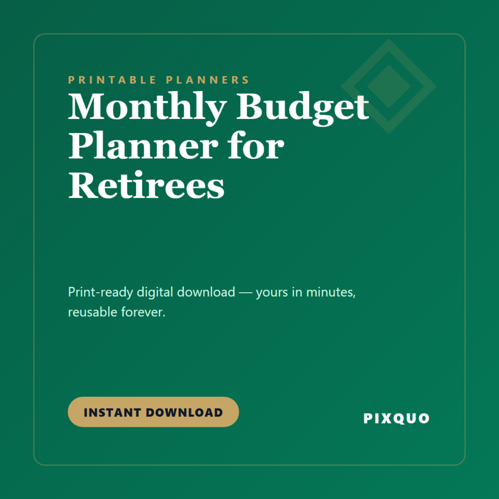 Monthly Budget Planner for Retirees — printable digital download