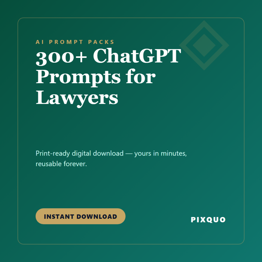 300+ ChatGPT Prompts for Lawyers — printable digital download