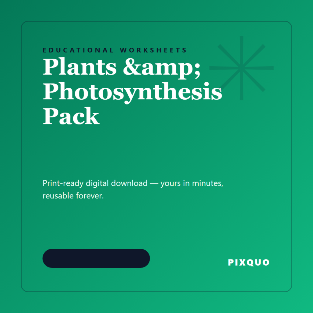 Plants & Photosynthesis Pack — printable digital download