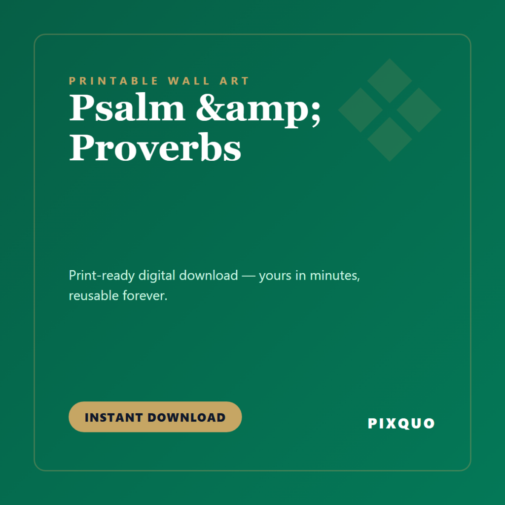 Psalm & Proverbs — printable digital download