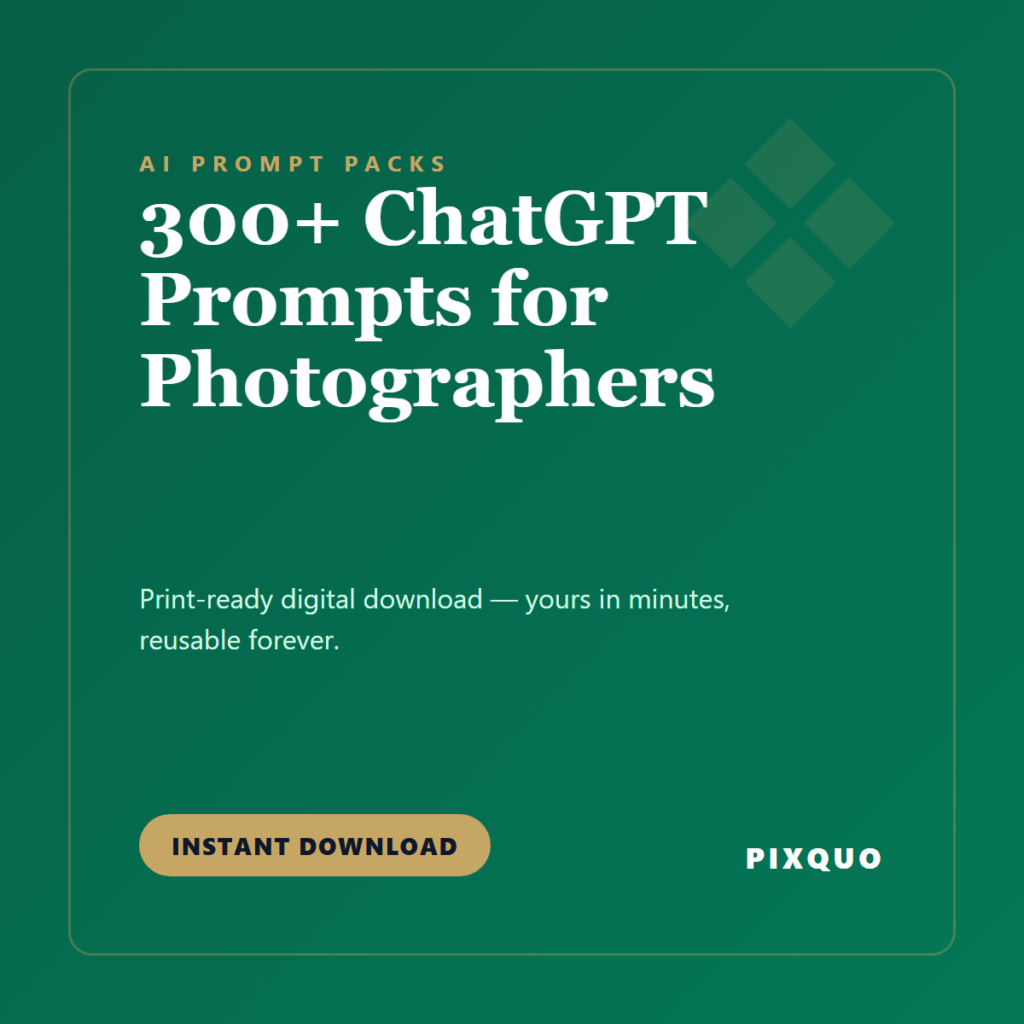 300+ ChatGPT Prompts for Photographers — printable digital download