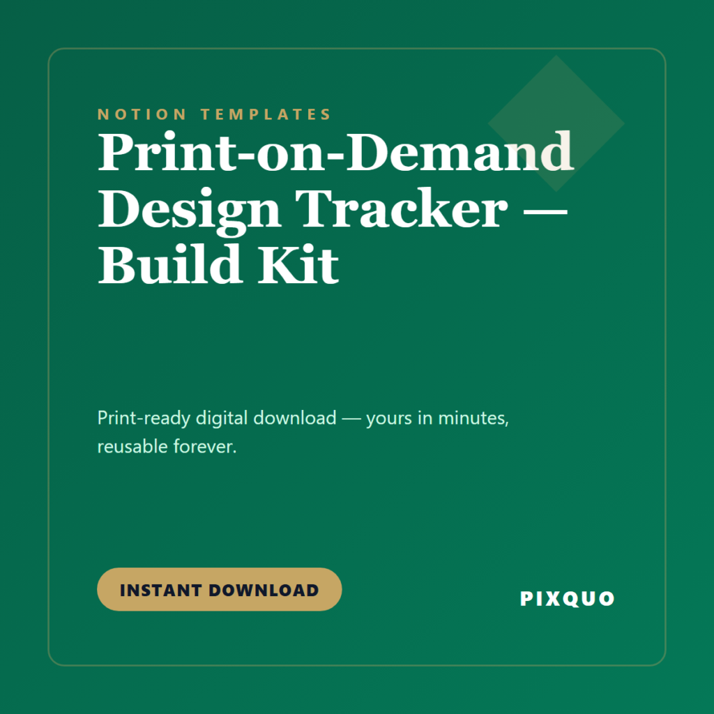 Print-on-Demand Design Tracker — Build Kit — printable digital download