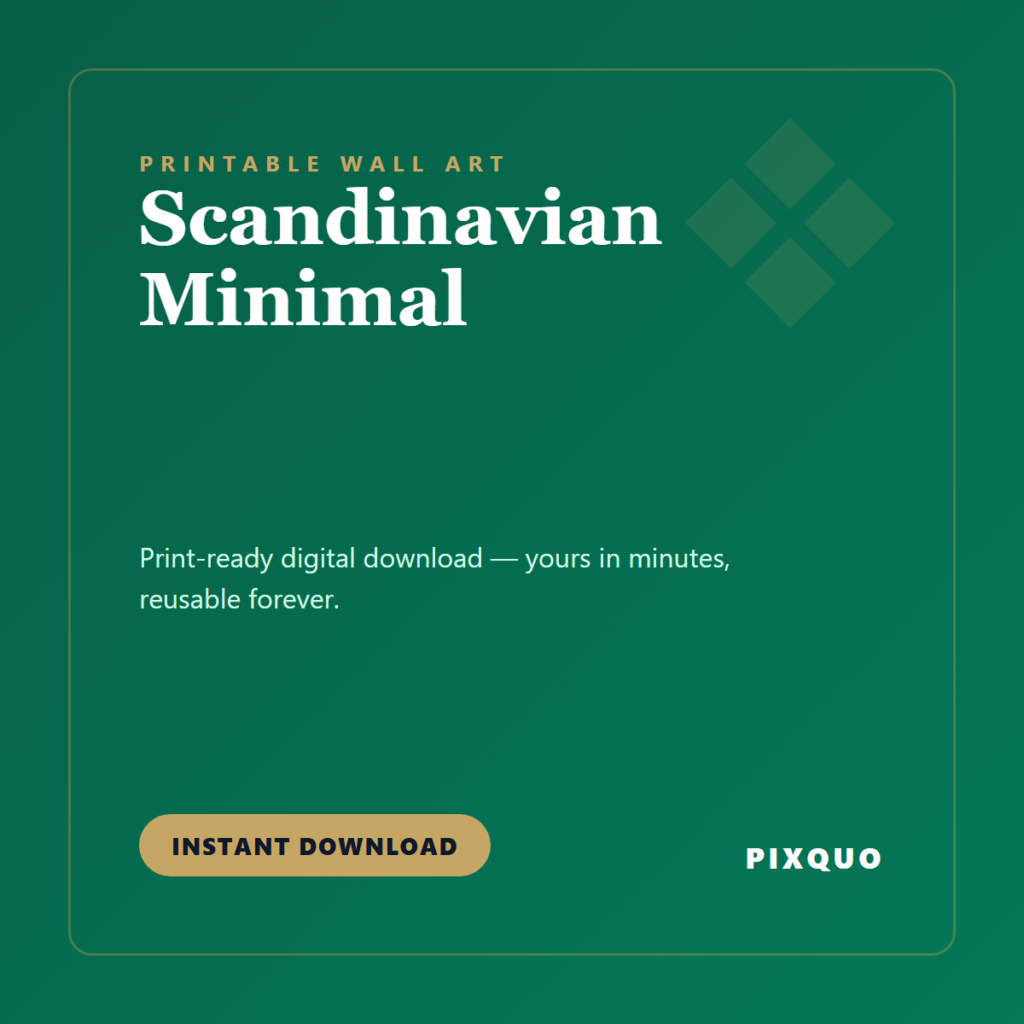 Scandinavian Minimal — printable digital download
