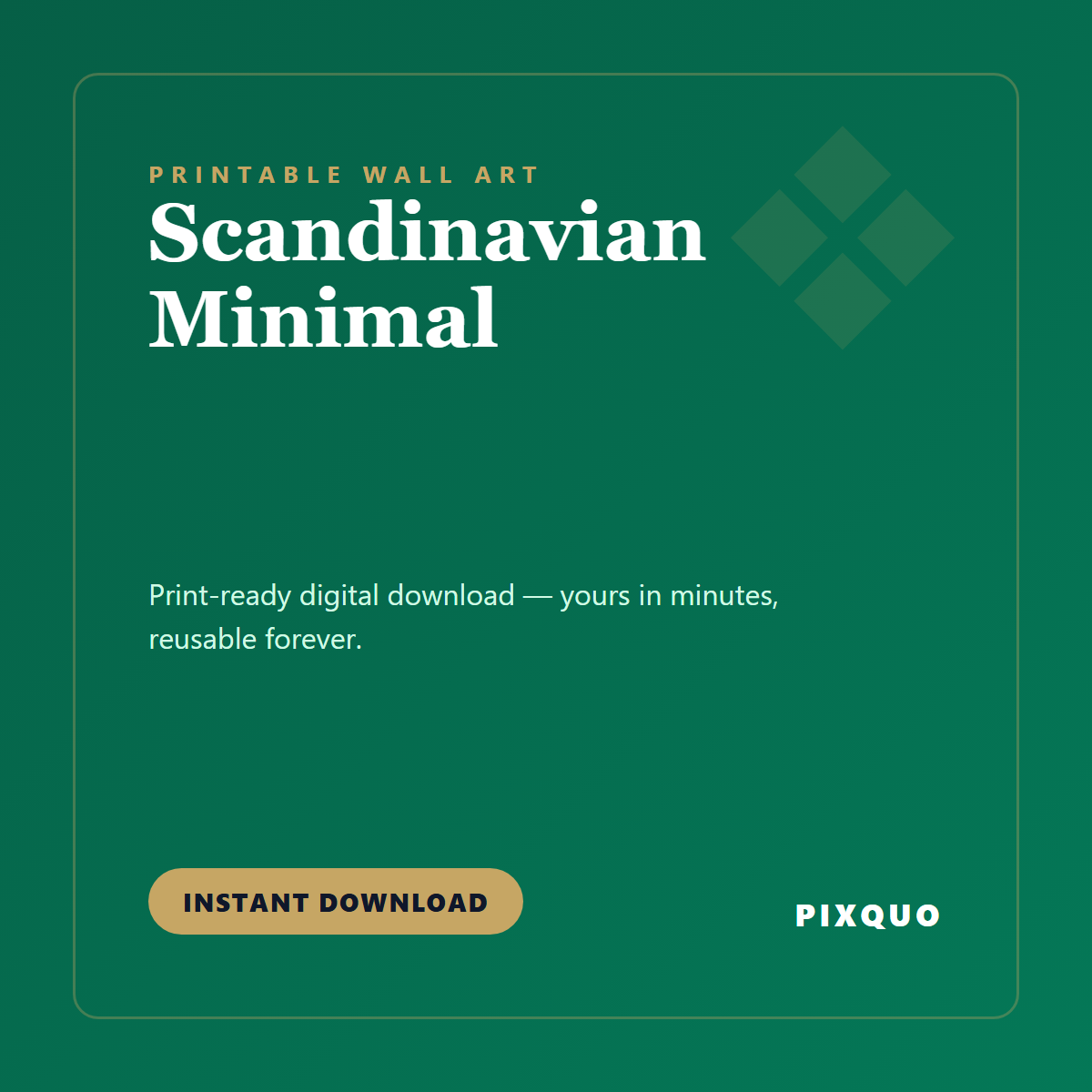 Scandinavian Minimal — printable digital download
