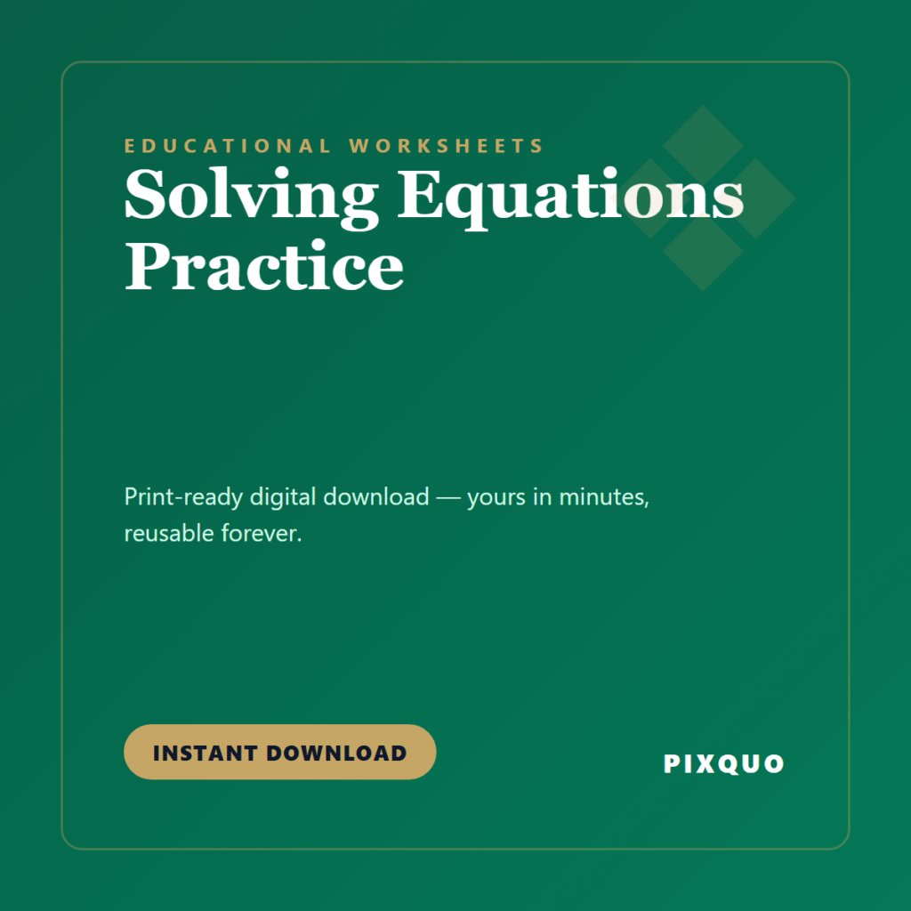 Solving Equations Practice — printable digital download