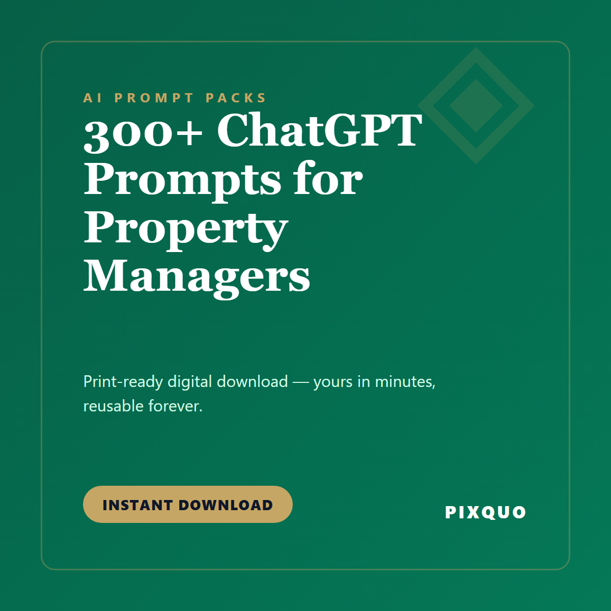 300+ ChatGPT Prompts for Property Managers — printable digital download
