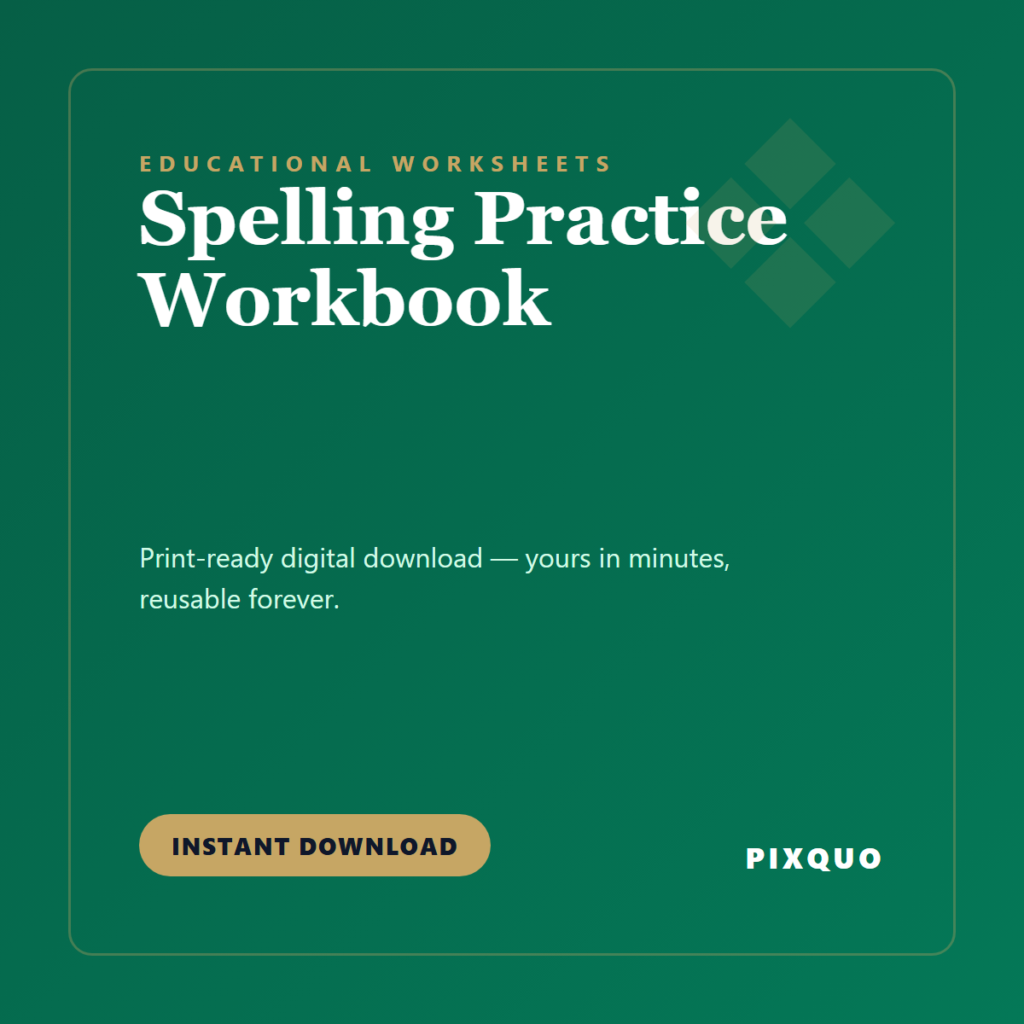 Spelling Practice Workbook — printable digital download