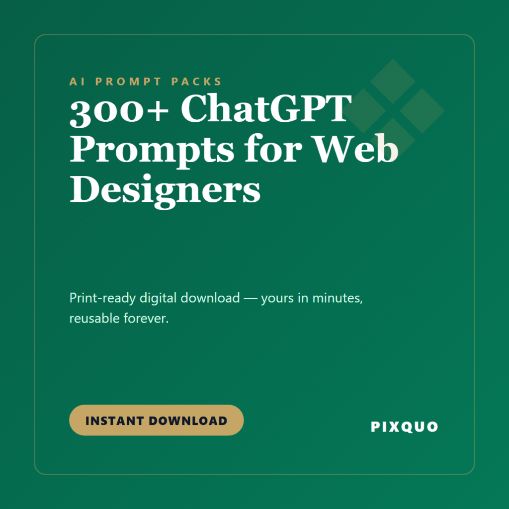 300+ ChatGPT Prompts for Web Designers — printable digital download