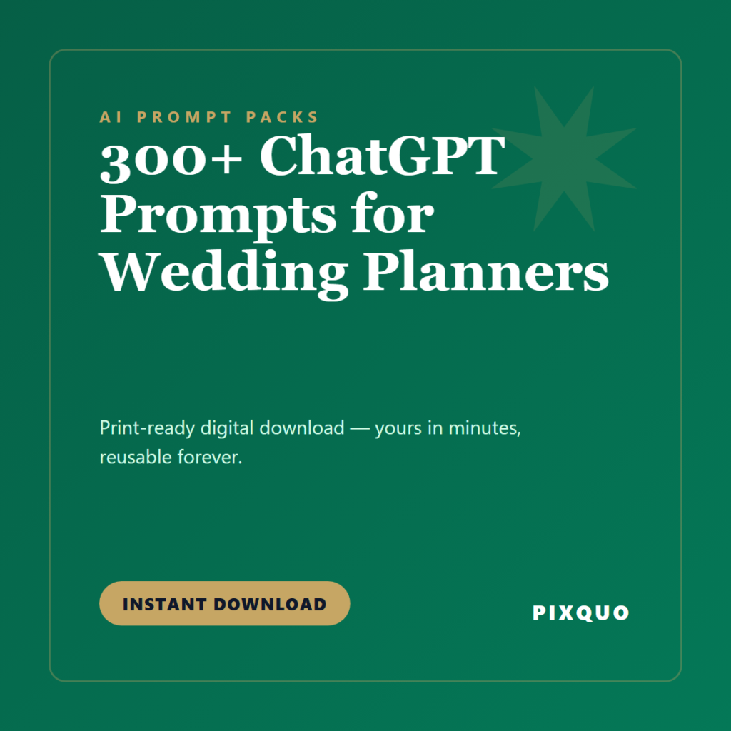 300+ ChatGPT Prompts for Wedding Planners — printable digital download