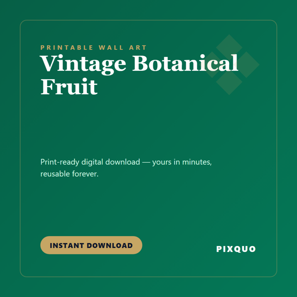 Vintage Botanical Fruit — printable digital download