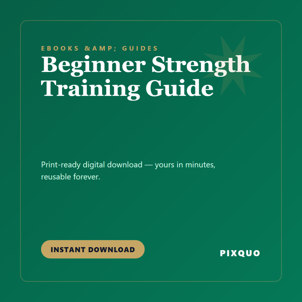 Beginner Strength Training Guide — printable digital download
