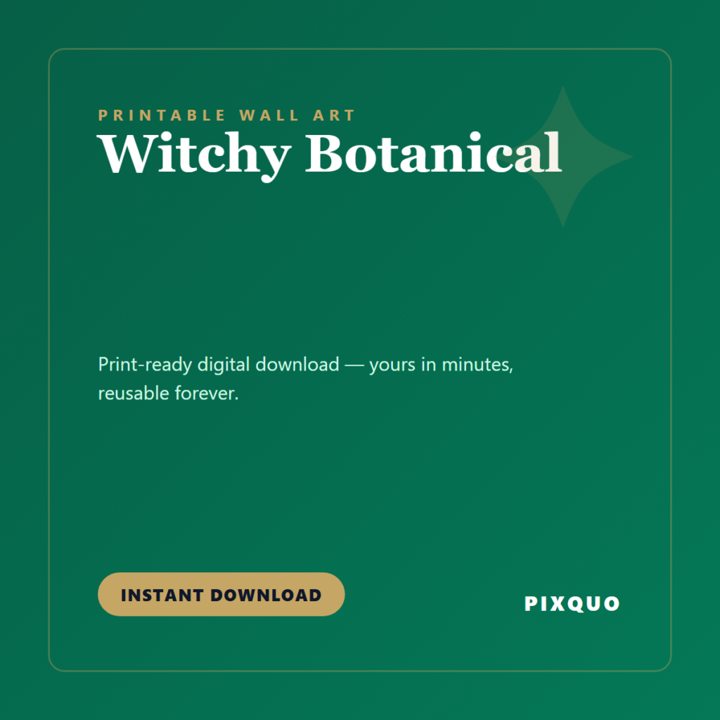 Witchy Botanical — printable digital download