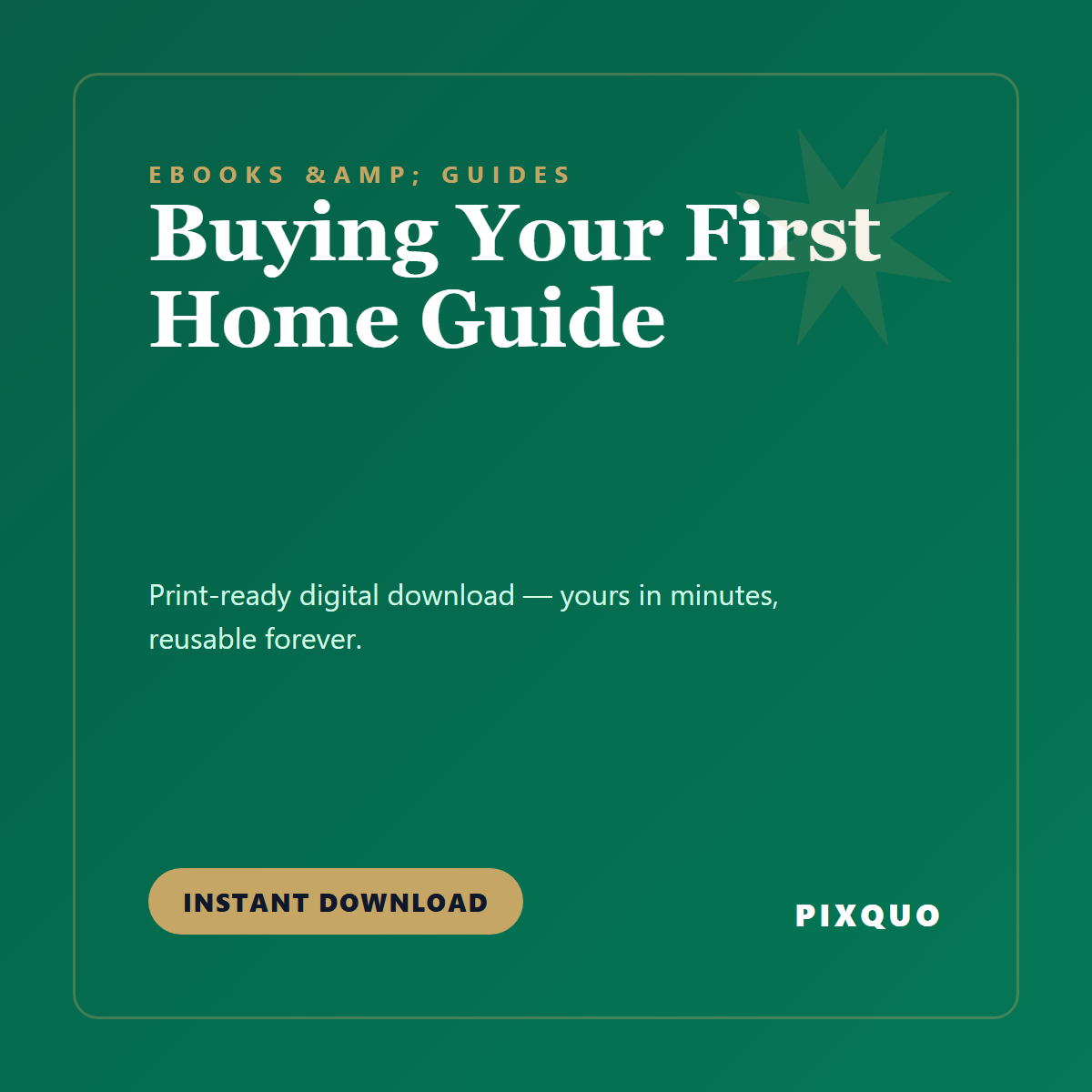 Buying Your First Home Guide — printable digital download
