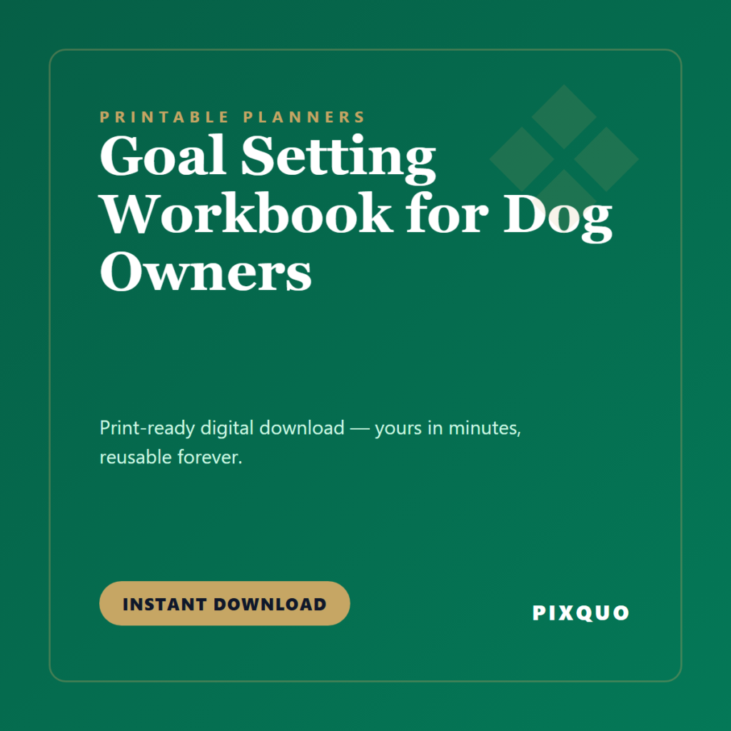Goal Setting Workbook for Dog Owners — printable digital download