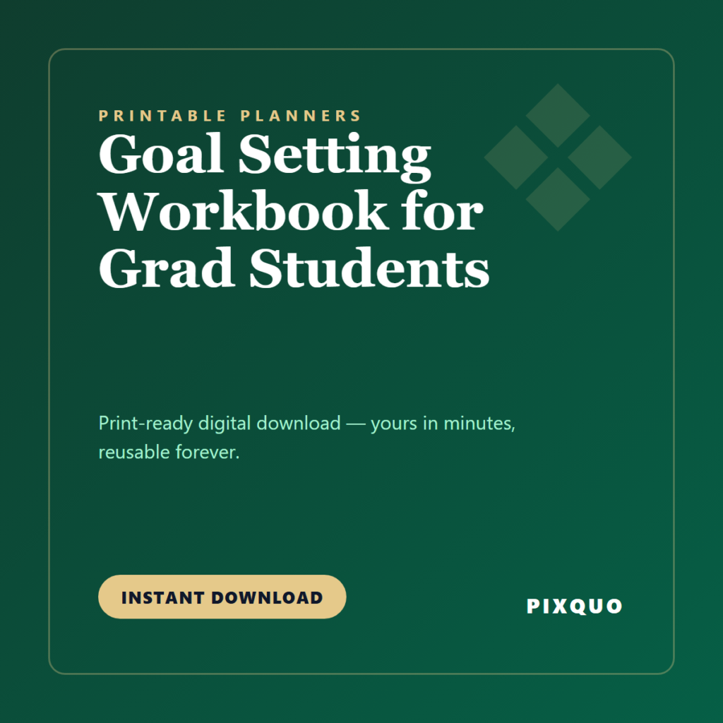 Goal Setting Workbook for Grad Students — printable digital download