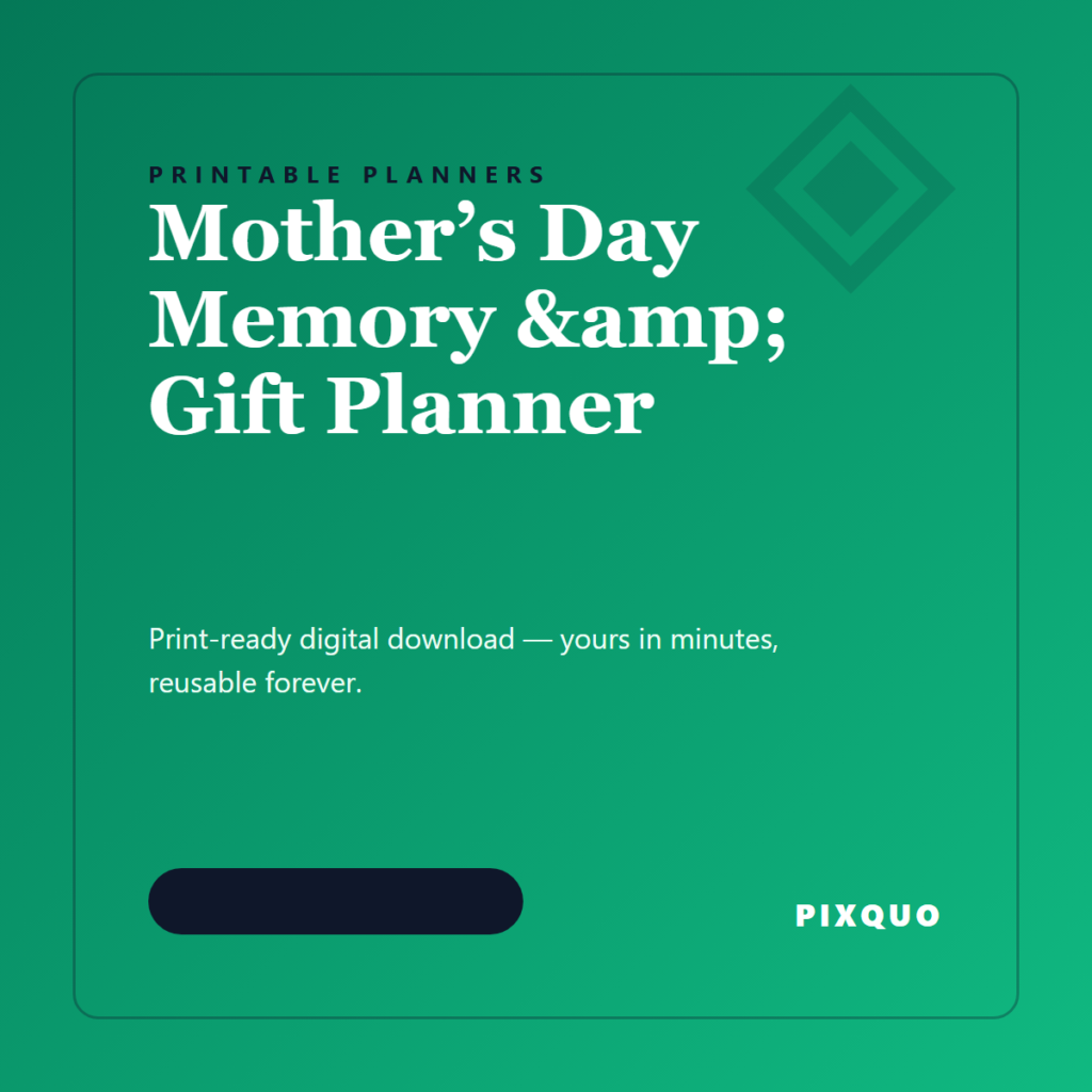 Mother’s Day Memory & Gift Planner — printable digital download
