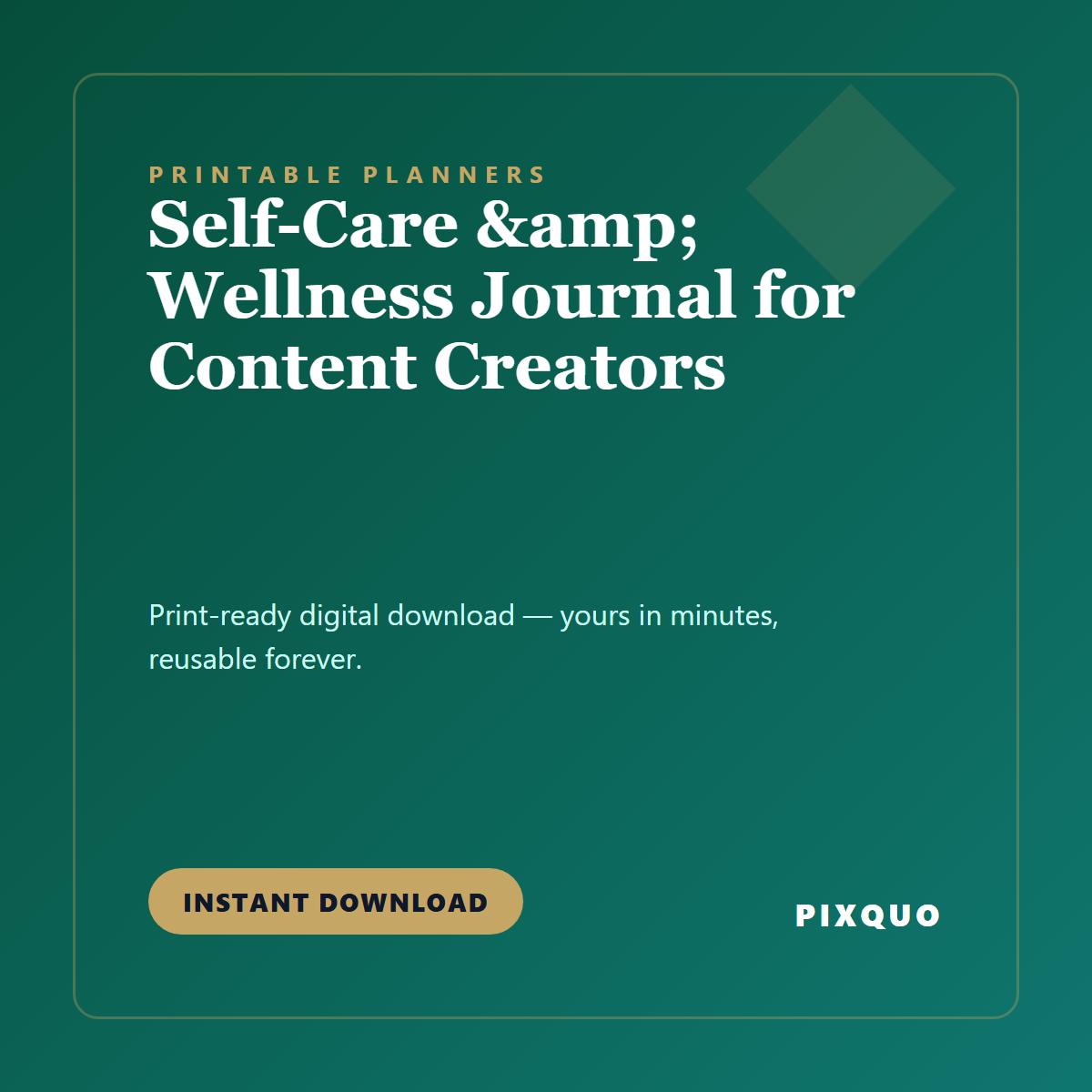 Self-Care & Wellness Journal for Content Creators — printable digital download