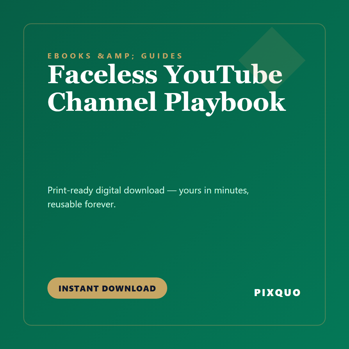 Faceless YouTube Channel Playbook — printable digital download